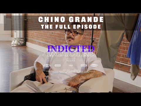 Indicted - Chino Grande - Full Episode