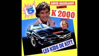 David Hasselhoff &amp; Julie:    &quot;Le Kids De K I T T&quot;    (1987)