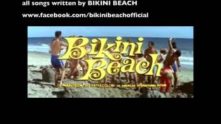 Bikini Beach - Fuzz me Hard - Commercial