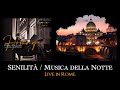 Senilità / Musica della Notte (Live in Rome) | Homage: Piero Piccioni Symphonic Soundtracks | HD