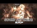 SWORD ART ONLINE RAP La Guerra Virtual Keyblade