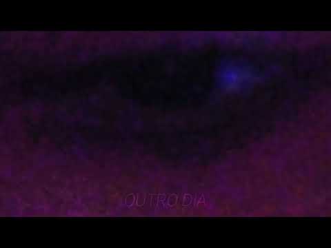 OUTRO DIA - SLOWED