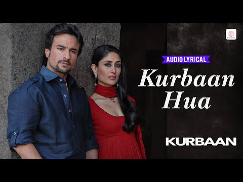Kurbaan Hua (Lyrical) — watch video
