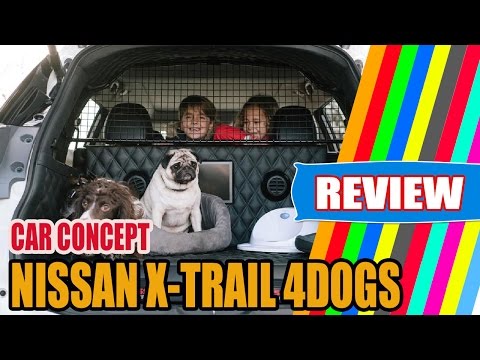 HOT SPECS | Nissan X Trail 4Dogs concept takes the lead for pet owners