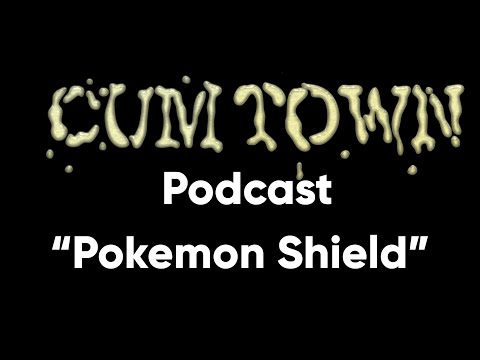Pokemon Shield (9-8-2019) - Cum Town Premium (EP 158)