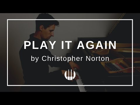 Play it Again by Christopher Norton