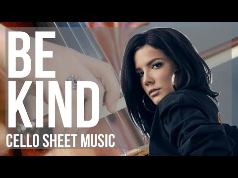 Cello Sheet Music: How to play Be Kind by Marshmello and Halsey