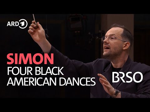 Simon - Four Black American Dances | Andris Nelsons | BRSO