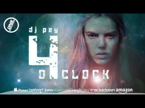 DNZF235 // DJ PEY - 4 O'CLOCK (Official Video DNZ RECORDS)