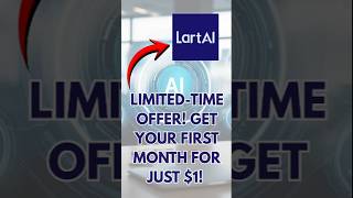 Create Stunning AI Videos with Lart AI for just $1! #LartAI