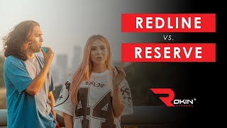 Redline or Reserve? - Know your Rokin!