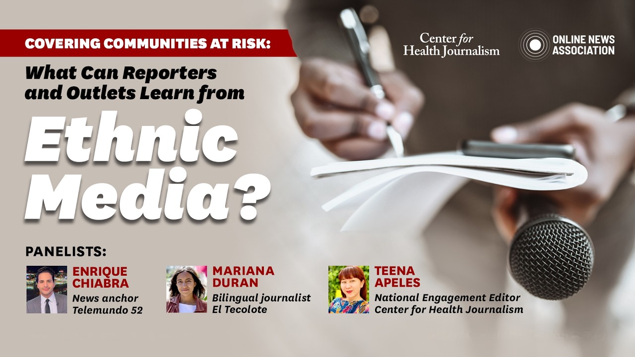 Covering Communities at Risk: What Can Reporters and Outlets Learn from Ethnic Media?