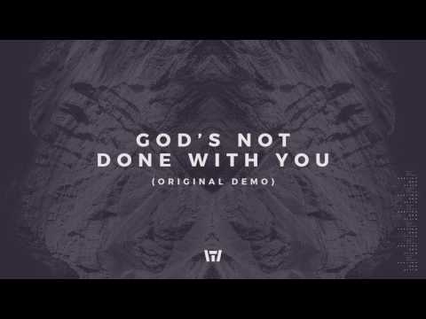 God's Not Done With You (Original Demo)