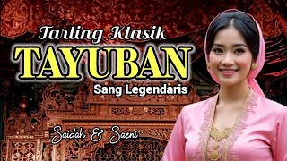 Download lagu TARLING KLASIK TAYUBAN SANG LEGENDARIS ‼️SUARA MERDU DAN SYAHDU PENUH ARTI mp3
