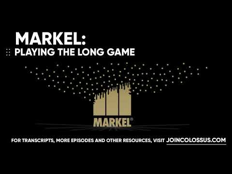 Markel: Playing The Long Game - [Business Breakdowns, EP. 102]