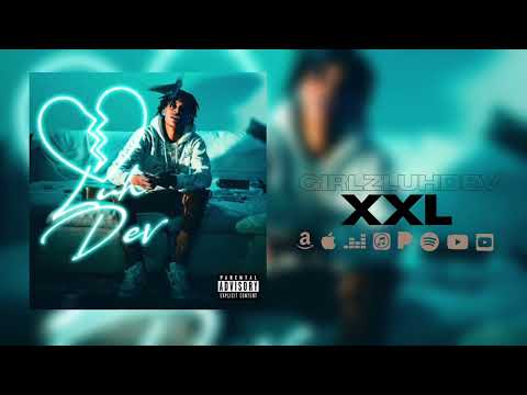 GirlzLuhDev - XXL (Official Audio)