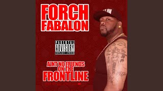 Aint No Friends On the Frontline