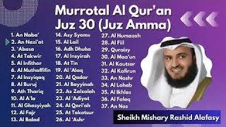 Download lagu Juz 30 (Juz Amma) Full - Mishary Rashid Alafasy mp3