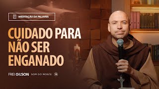 Cuidado para não ser enganado | (2Tessalonissenses 2, 1-3a.14-17) #2085