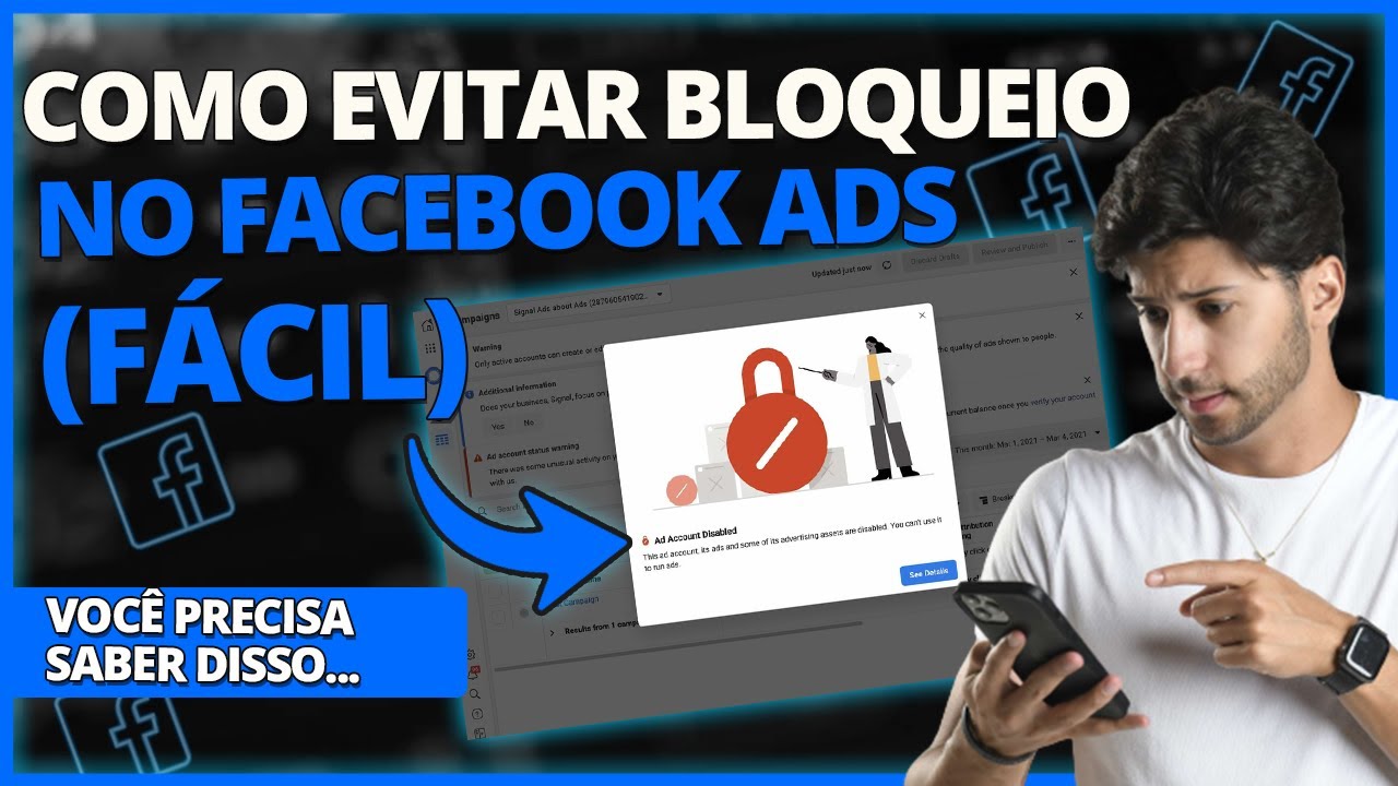 Bloqueios Facebook Ads: 7 coisas que bloqueiam sua conta, diminuem seu lucro e você não sabe