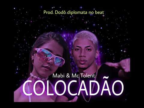 Colocadão - Mabi & Mc Tolent (Brega Funk)
