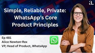 Building WhatsApp for 3 Billion Users with Alice Newton-Rex