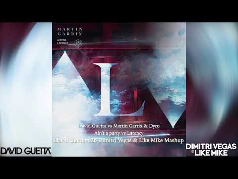 Martin Garrix ft. Dyro vs David Guetta b2b DVLM - Latency vs Ain't a party ( AMF 2018 Mashup)DL LINK