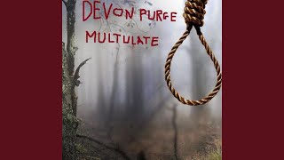 Devon Purge - Slasher video