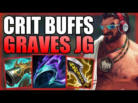 RIOT BUFFED CRIT GRAVES JUNGLE AGAIN & NOW IT IS ACTUALLY OP! - Gameplay Guide League of Legends