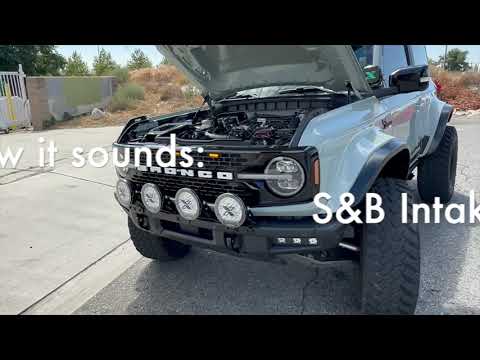 How it sounds: S&B Cold Air Intake for the 2021-25 Ford Bronco 2.7L