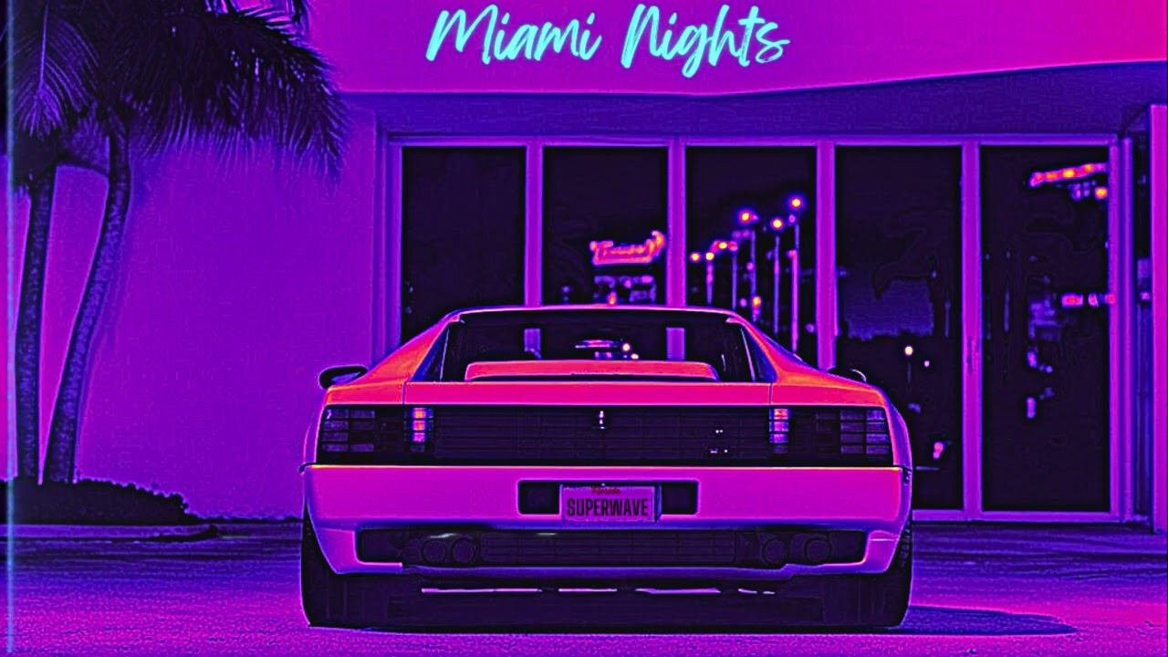 Miami Nights 80s - Synthwave | Retrowave | Vaporwave | Chillwave [SUPERWAVE]