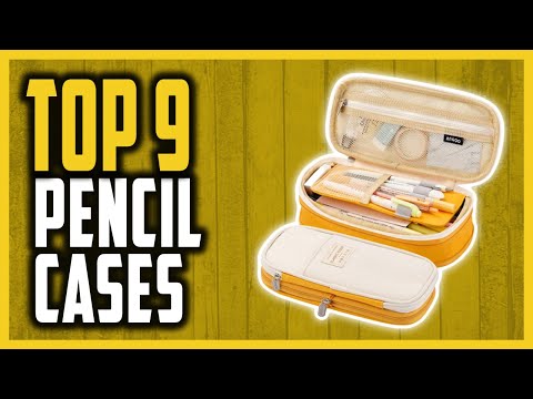 Best Pencil Case Reviews In 2025 | Top 9 Coolest Pencil Cases To Keep Your Writing Tools Organized