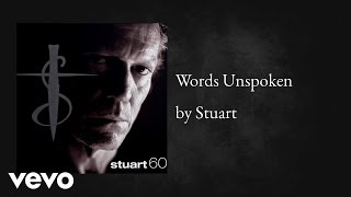 Stuart - Words Unspoken (AUDIO)