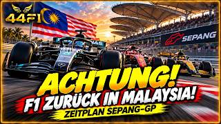 Formel 1 GP Malaysia 2026: Zeitplan & alle Uhrzeiten l 44F1
