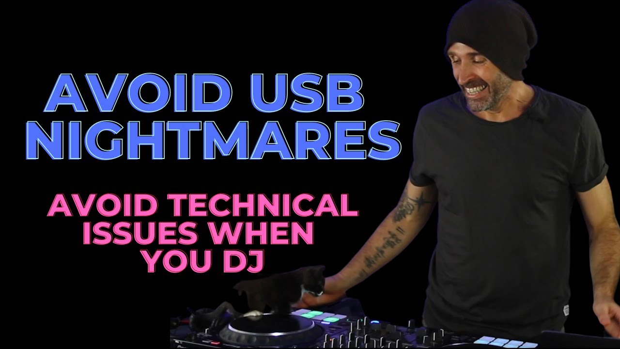 How to Avoid USB Fails When DJing