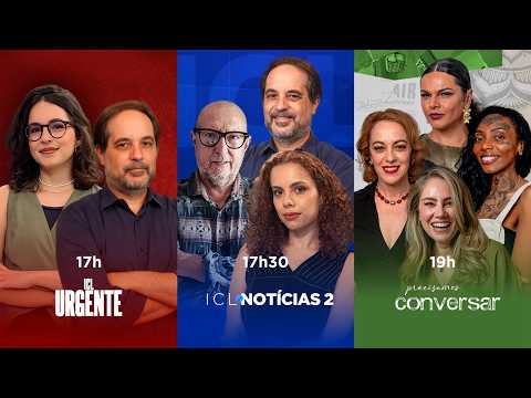 ICL URGENTE COM RODRIGO VIANNA E ICL NOTÍCIAS 2 - 24/FEVEREIRO ÀS 17h