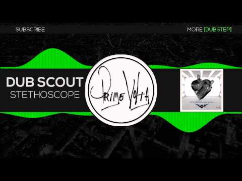 Dub Scout - Stethoscope (Prime Volta Release)