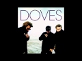 Doves - M62 Song