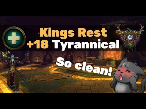 Kings Rest +18 Tyrannical - Resto Druid (Zmug) PoV
