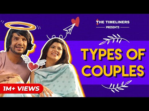 Types Of Couples | The Timeliners