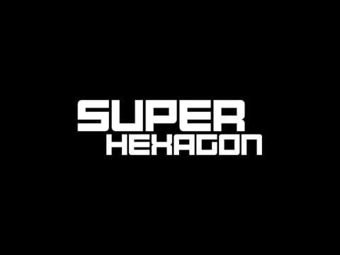 Super Hexagon - Black & White/Focusedest Music EXTENDED NO LOOPING