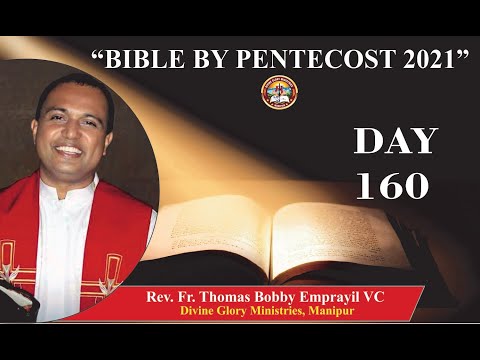 Message on "Bible by Pentecost 2021" Day - 160 : 07/11/2020