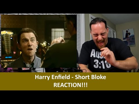 American Reacts HARRY ENFIELD - Short Bloke REACTION
