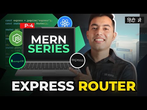 MERN Tutorial #4: Express Routers 🔥 Creating and Organizing Routes