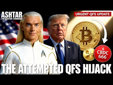 Urgent: The QFS Hijack Attempt Is Now Public — Ashtar Reveals Everything
