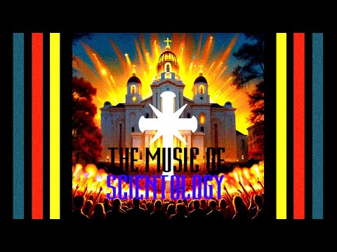 CULT CLASSICS - 'The Music of Scientology'