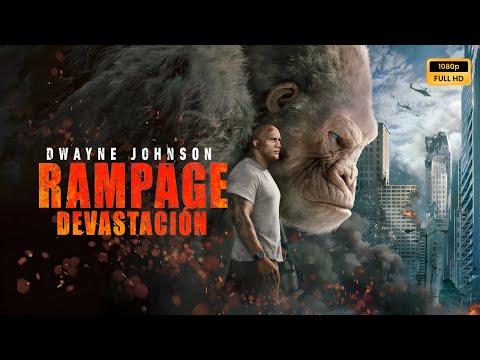 Rampage devastación 2018 Pelicula completa en español explicada, reseña y hechos