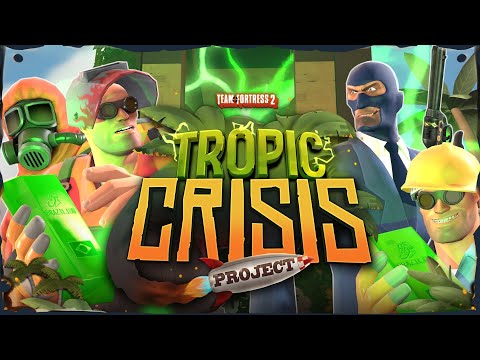 Tropic Crisis Project - Trailer