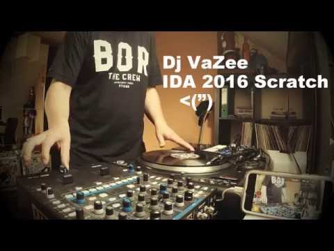 VaZee Dj - Ida Poland 2016 Eliminations Scratch