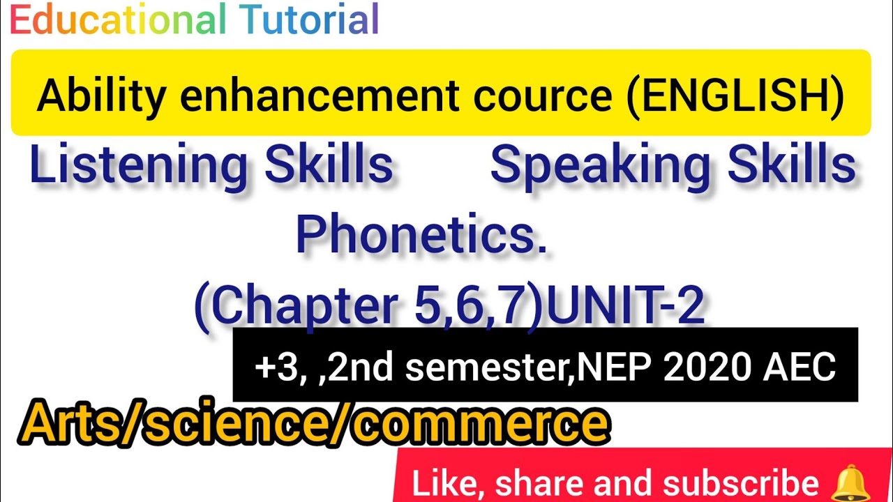 AEC(ENGLISH)UNIT-2,(Chapter5,6,7)+3,2nd semester,Nep2020,@Educationaltutorial-j2x